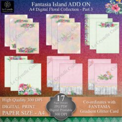 A4 Fantasia Island Digital ADD ON Floral Collection Part 3